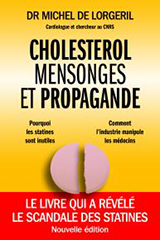 Livre : Cholestérol mensonges et propagande - nouvelle édition